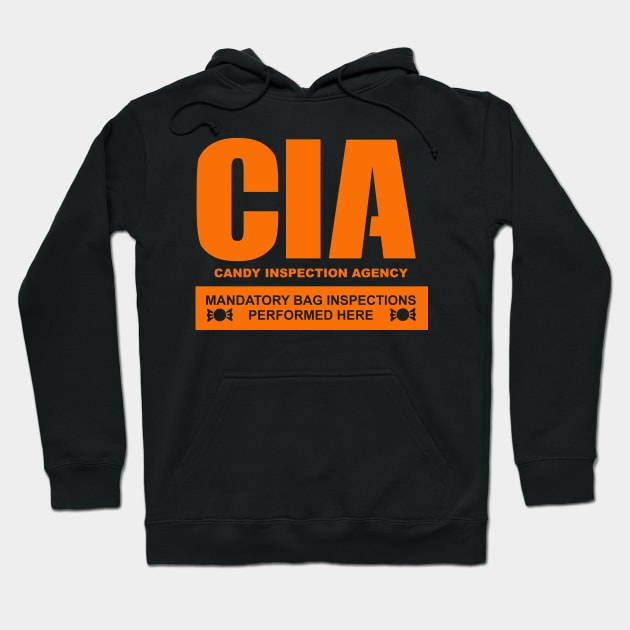 Halloween CIA Candy Inspection Agency Hoodie by ThisIsFloriduhMan